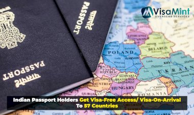 Indian Passport Holders Have Visa-Free Access or Visa-On-Arrival To 57 Countries