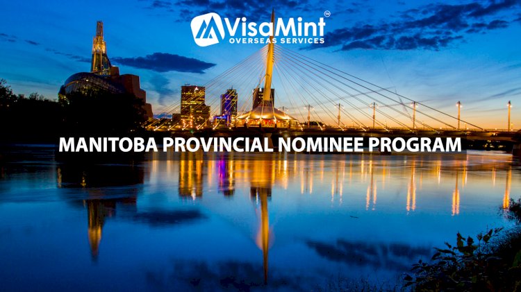 Immigrate to Manitoba with the Best Consultancy in Hyderabad for Canada Processing